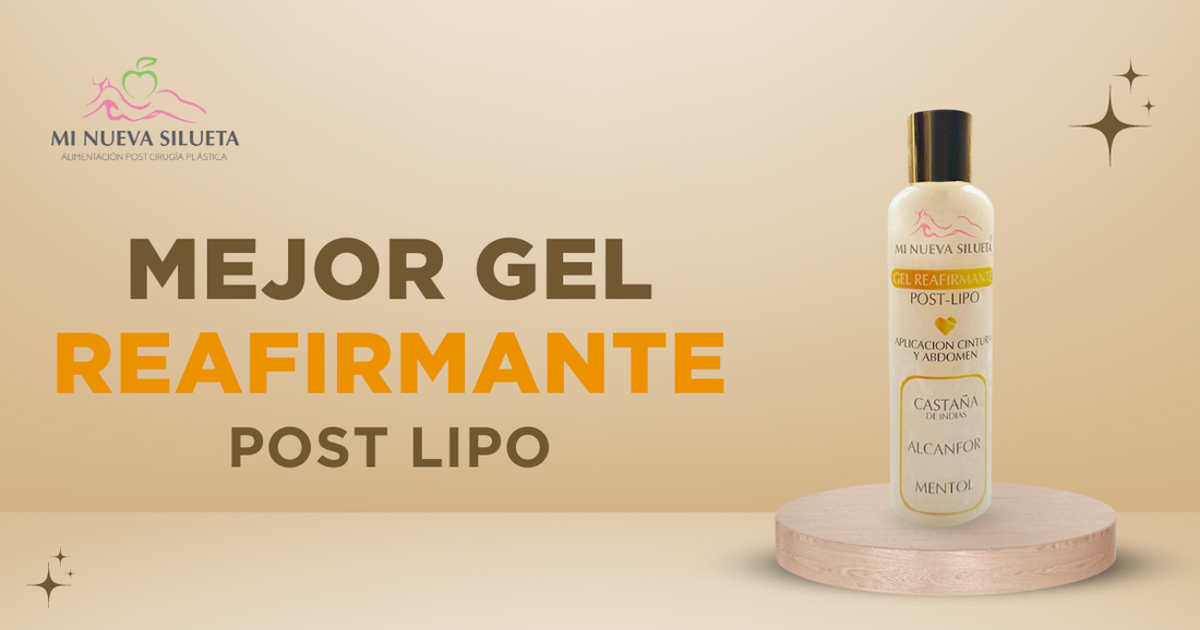 Mejor Gel Reafirmante Post Lipo